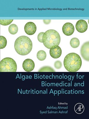 cover image of Algae Biotechnology for Biomedical and Nutritional Applications